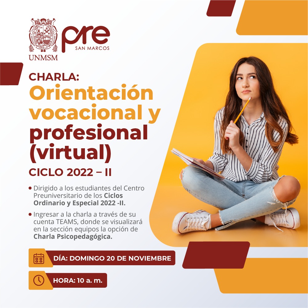 Centro Preuniversitario Unmsm Charla De OrientaciÓn Vocacional Virtual Ciclo 2022 Ii 4706