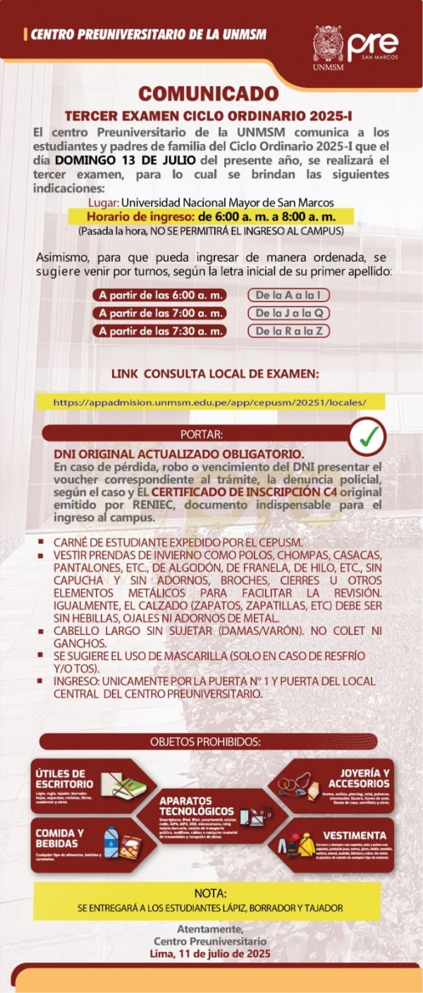TERCER EXAMEN CICLO ORDINARIO 2025-I - LUGAR, HORARIO DE INGRESO, INDICACIONES