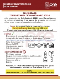 TERCER EXAMEN CICLO ORDINARIO 2022-I - LUGAR, HORARIO DE INGRESO, INDICACIONES