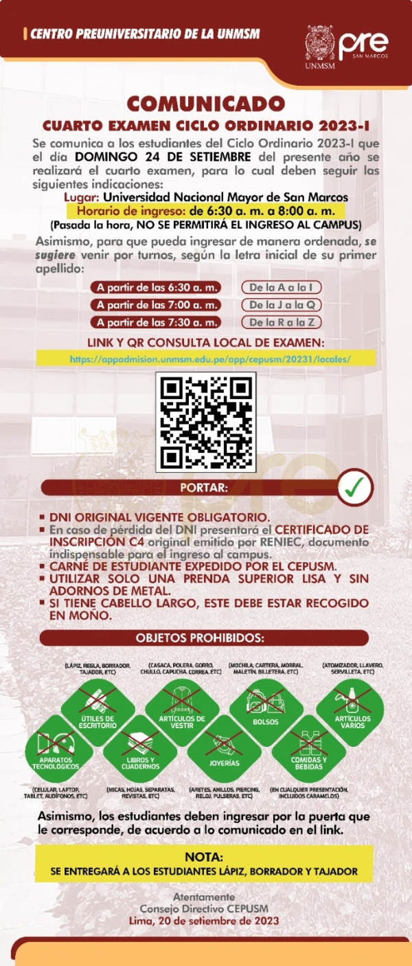 CUARTO EXAMEN CICLO ORDINARIO 2023-I - LUGAR, HORARIO DE INGRESO, INDICACIONES