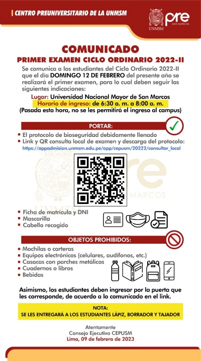 PRIMER EXAMEN CICLO ORDINARIO 2022-II - LUGAR, HORARIO DE INGRESO, INDICACIONES