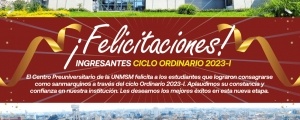 FELICITACIONES A LOS INGRESANTES CICLO ORDINARIO 2023-I